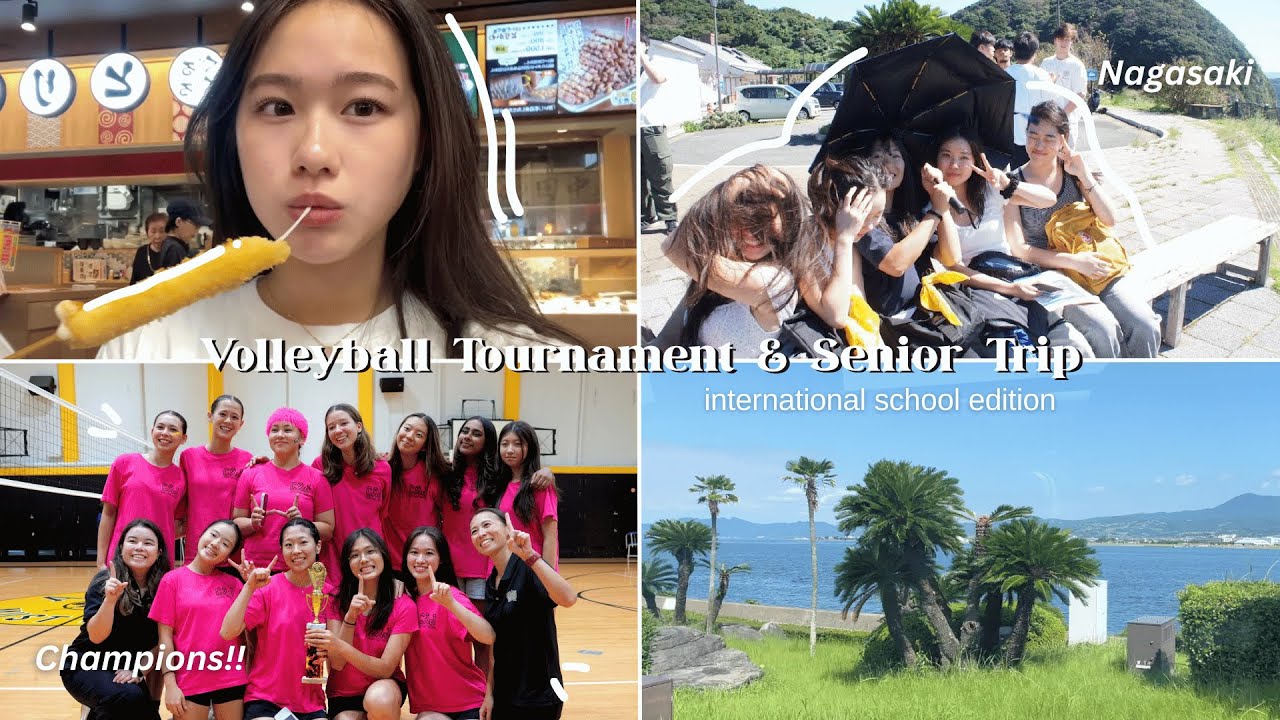 International volleyball tournament & Class trip // games, friends, good eats, インターナショナルスクール, 국제학교