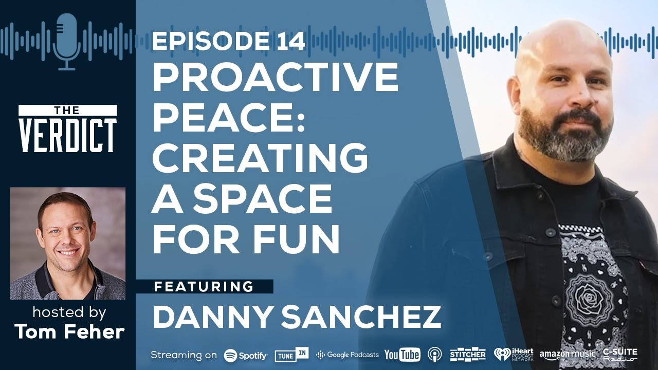 Episode 014: Proactive Peace: Creating A Space for Fun