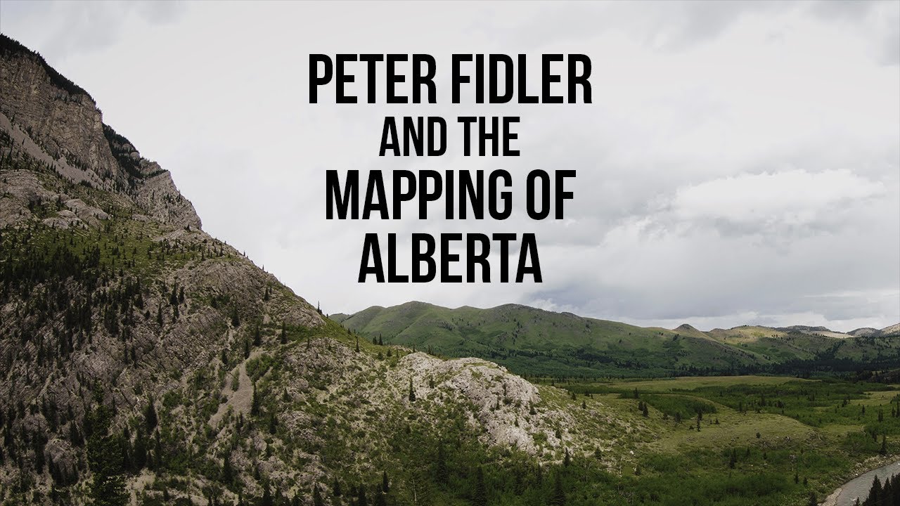 Peter Fidler & The Mapping of Alberta