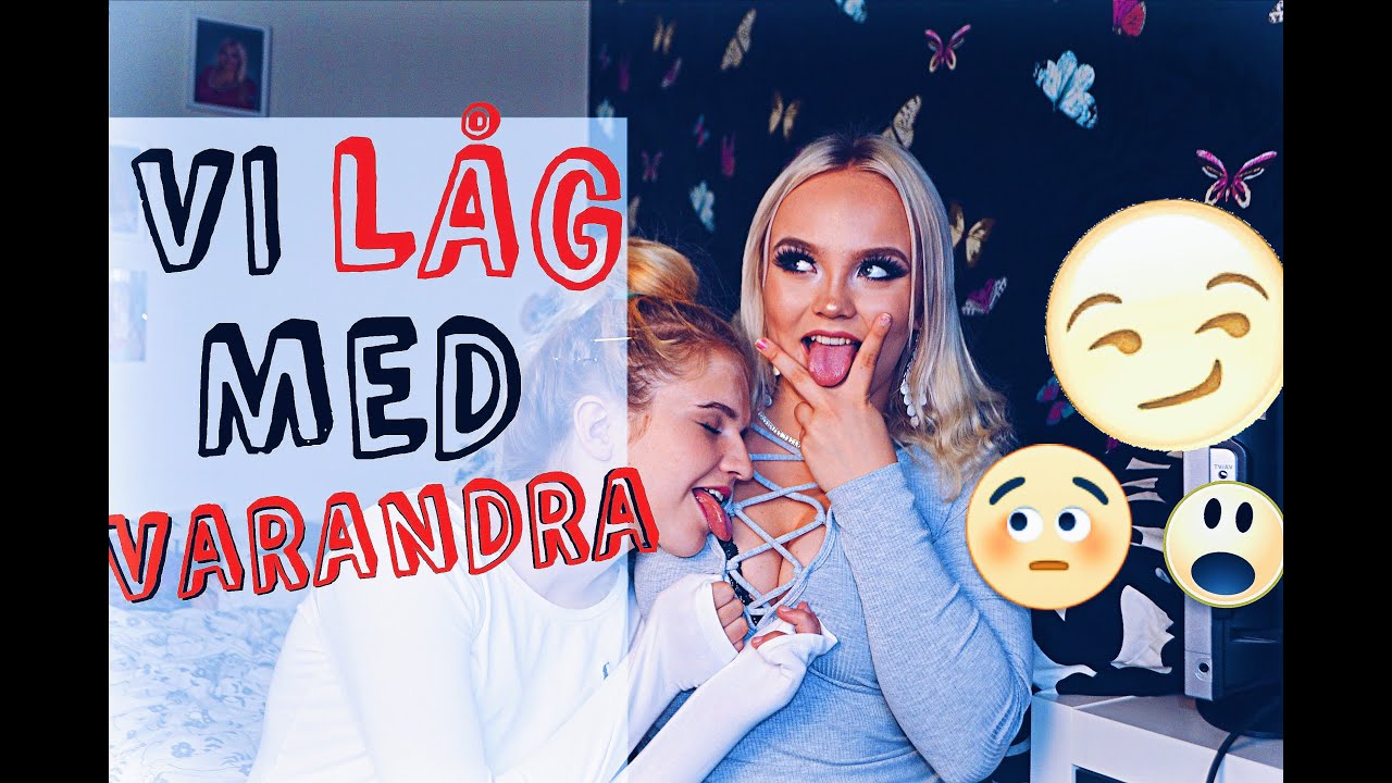 VI L&Aring;G MED VARANDRA?? Eller? || Jag har aldrig #4