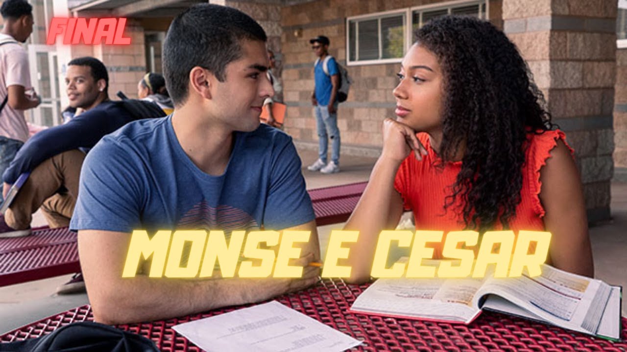 A HISTÓRIA DE CESAR E MONSE [PARTE 2/FINAL ]