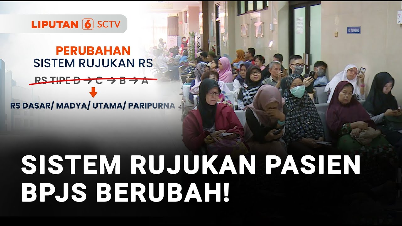 Menteri Kesehatan Resmi Rombak Sistem Rujukan Pasien BPJS | Liputan 6