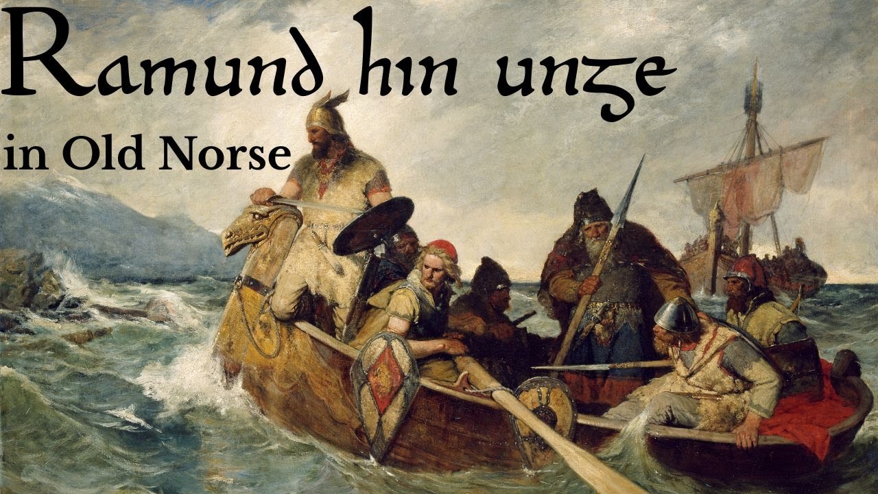Ramund hin unge in Old Norse | The Skaldic Bard