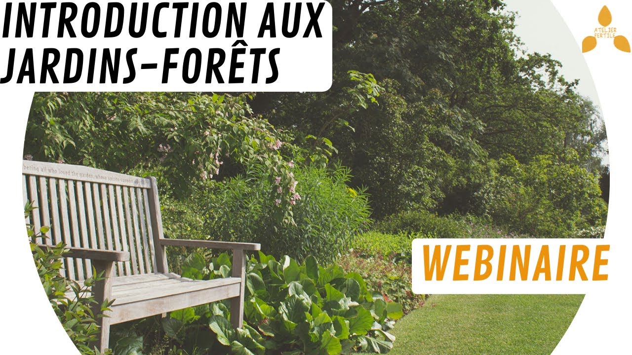 Introduction aux jardins-forêts (webinaire)