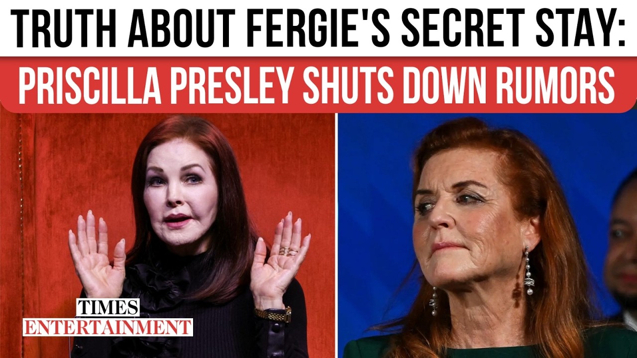 Sarah Ferguson Mystery Deepens: Priscilla Presley Responds To Viral Claim Fergie Is Staying With Her