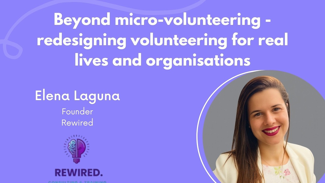 Lunch and Learn - Beyond micro-volunteering, redesigning volunteering for real lives & organisations