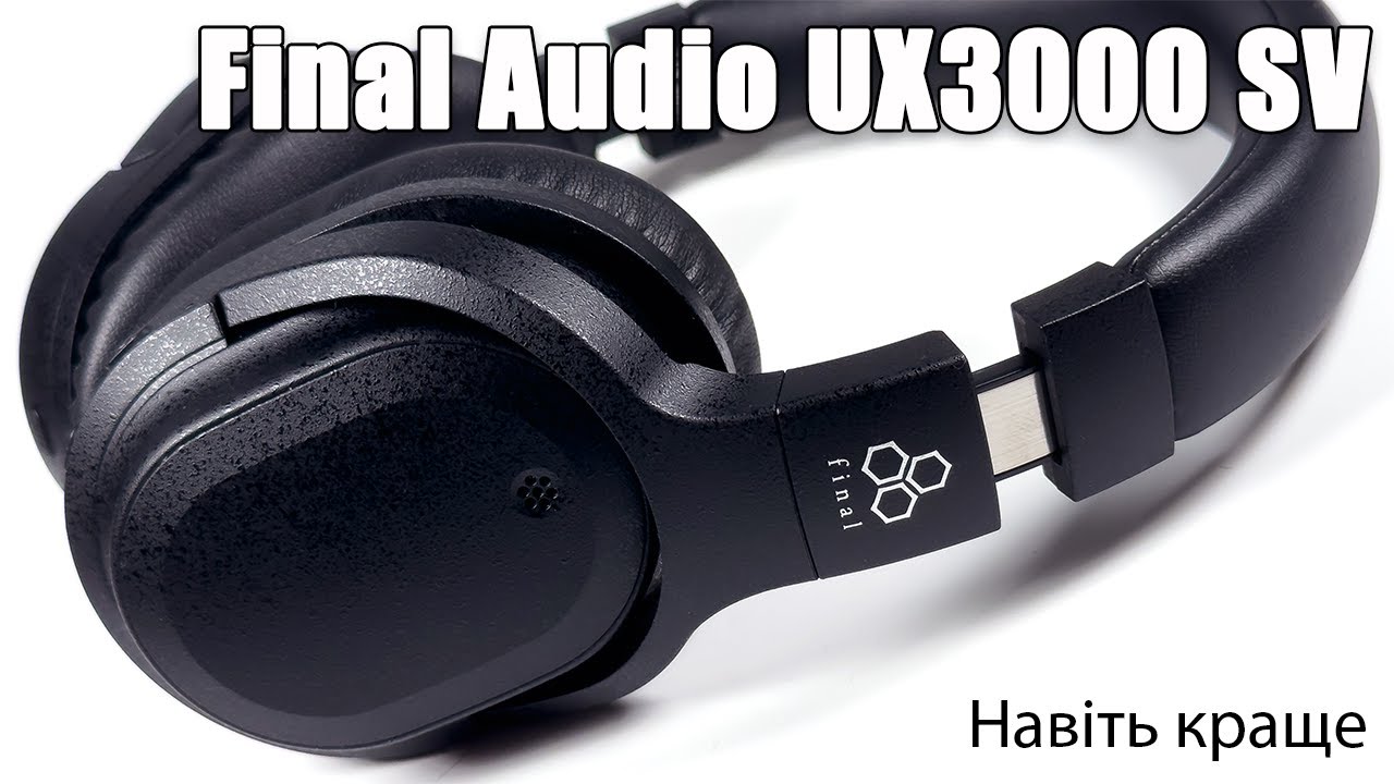 Огляд Bluetooth навушників Final Audio UX3000 SV