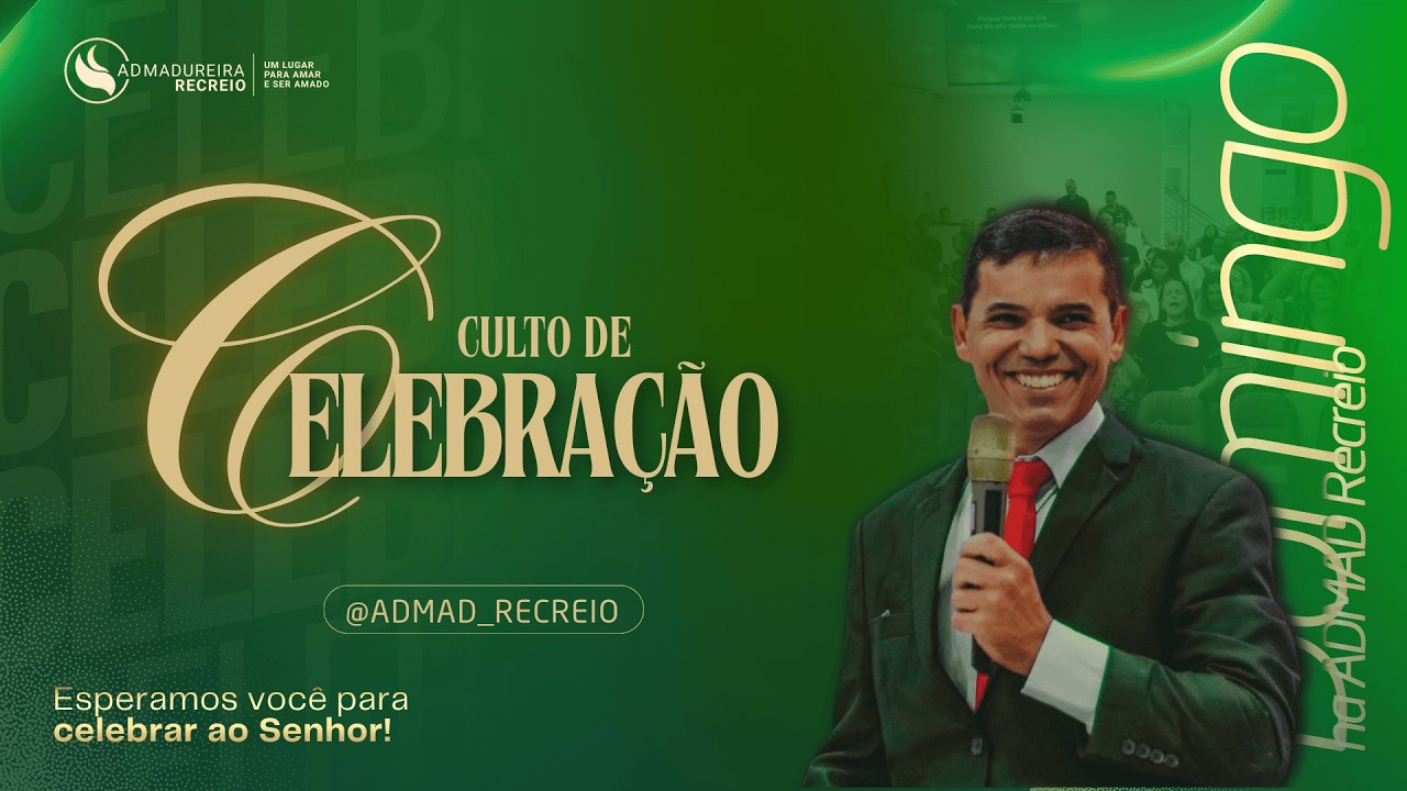 Culto de Celebração |  ADMAD Recreio  |  22/02/2026