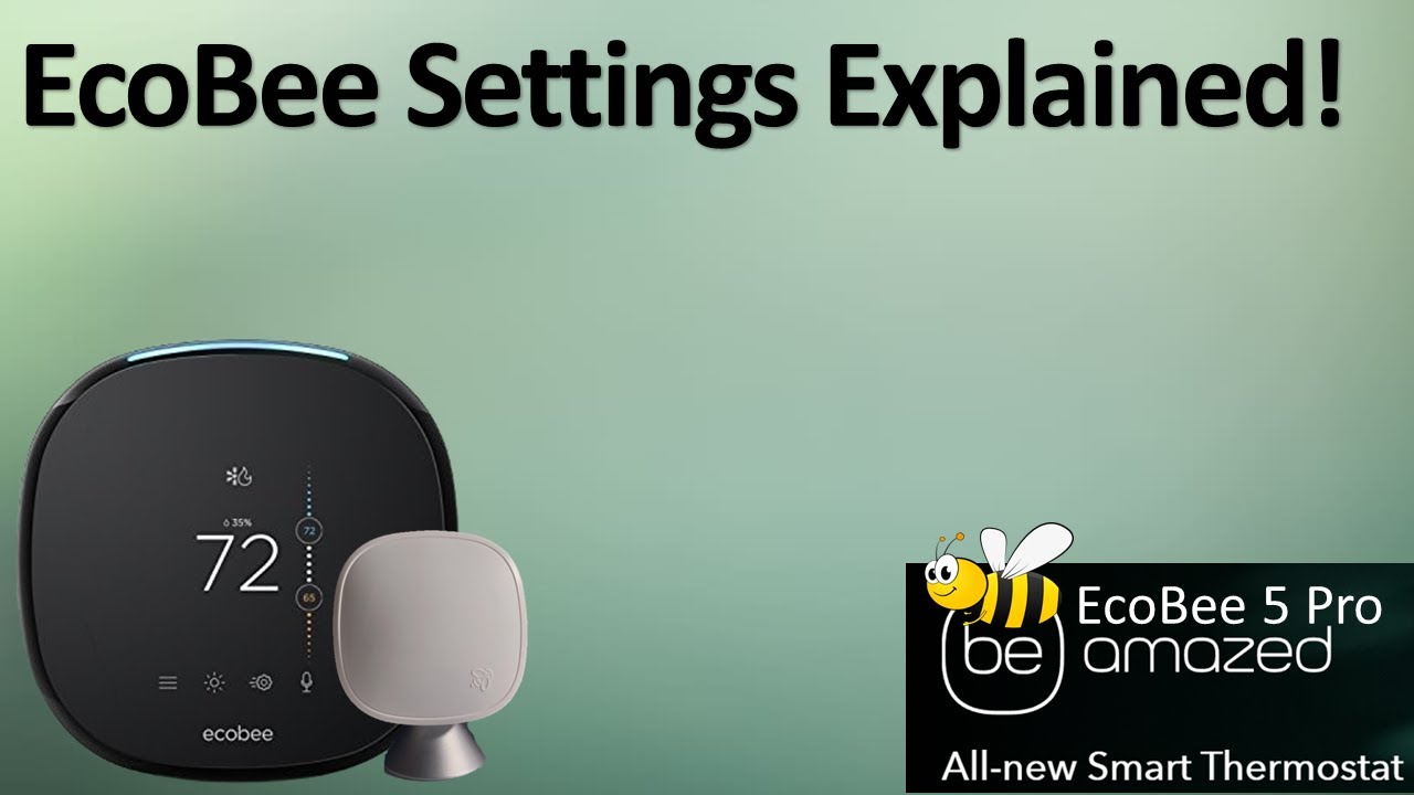 Ecobee- Complete Guide to All Settings!