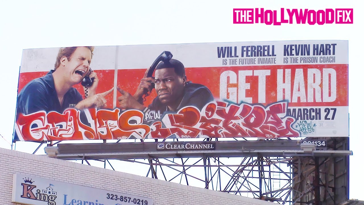 Will Ferrell & Kevin Hart's 'Get Hard' Billboard Gets Hit With Graffiti In 2 Different Locations