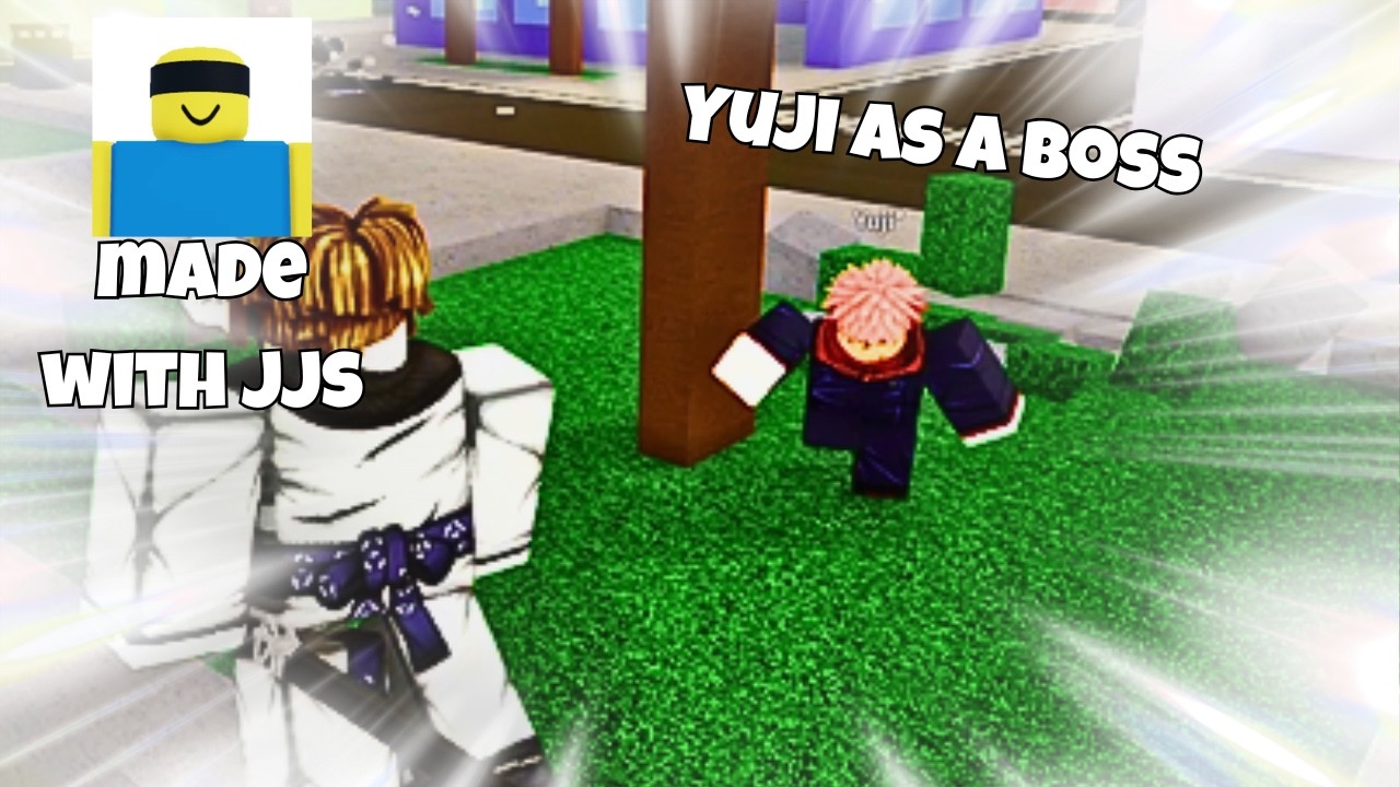 Yuji as a boss Jjs thing I made