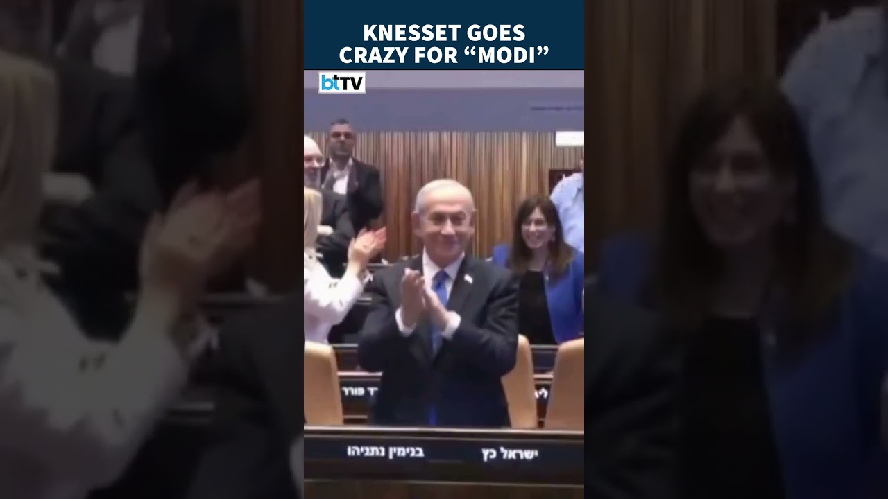 Knesset Erupts In Chants Of &ldquo;Modi!&rdquo; Before Indian PM&rsquo;s Historic Address Before Israeli Parliament