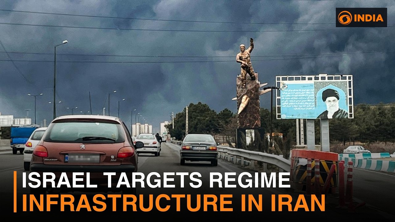 Israel targets 'regime infrastructure' in Iran