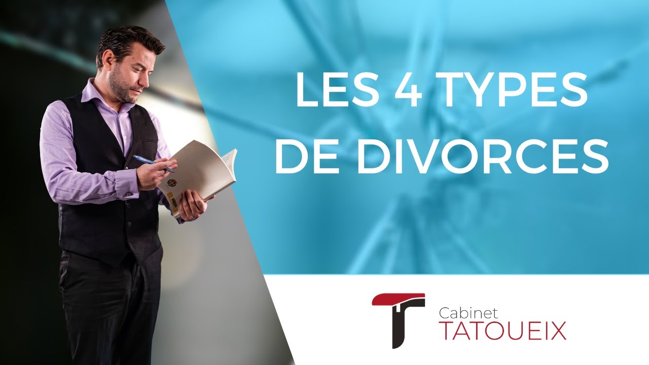 Les 4 types de divorces en France