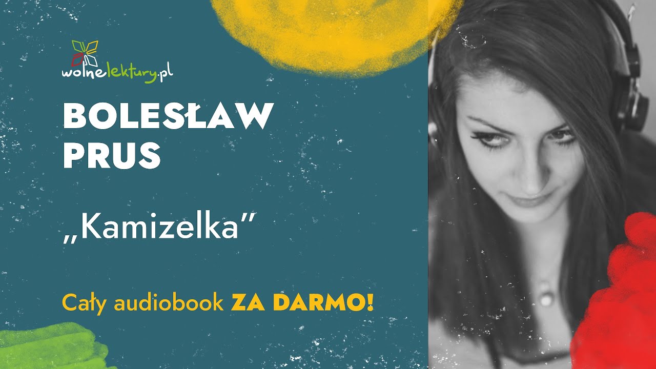 Kamizelka – Bolesław Prus – Audiobook | Wolne Lektury