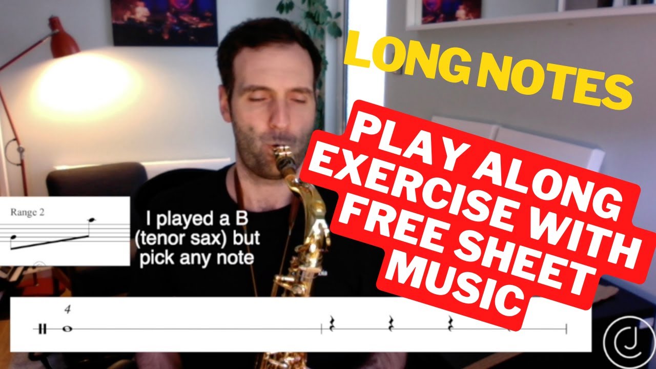 Long notes on the saxophone - a practical play along to improve sound
