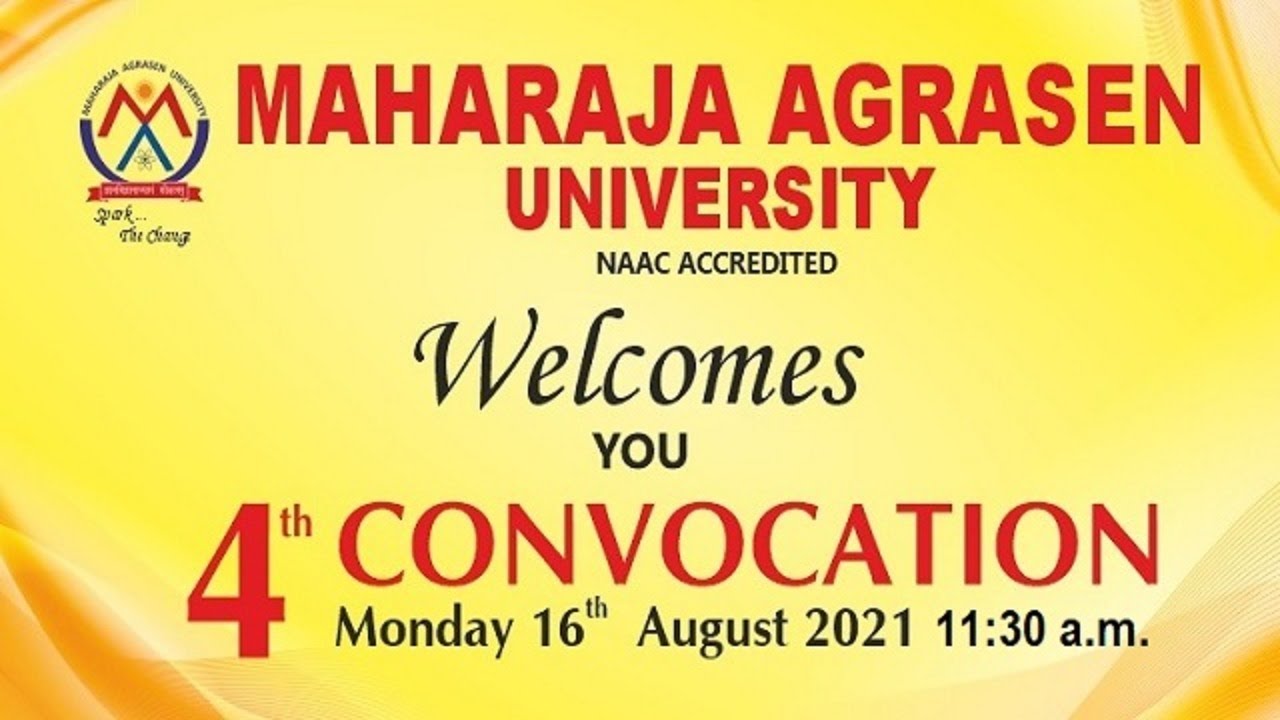 Maharaja Agrasen University's 4th Convocation (2021)
