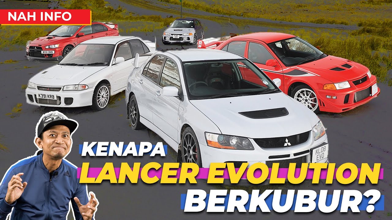 KENAPA MITSUBISHI BERHENTI BUAT LANCER EVOLUTION?