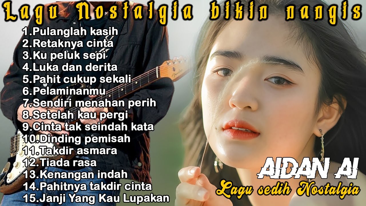 LAGU NOSTALGIA 2025 PALING DICARI | TEMAN DISAAT SANTAI | LAGU KENANGAN
