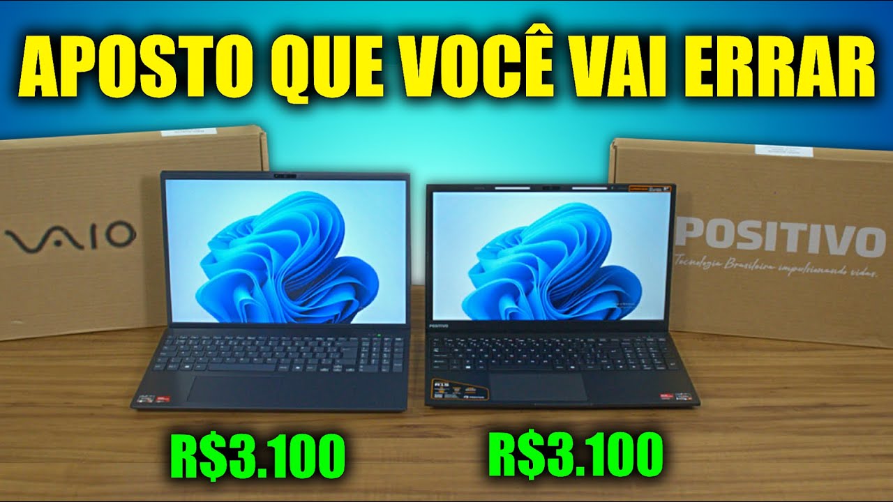 QUAL É O MELHOR NOTEBOOK POR 3.100 REAIS? VAIO FE16 OU POSITIVO VISION R15?