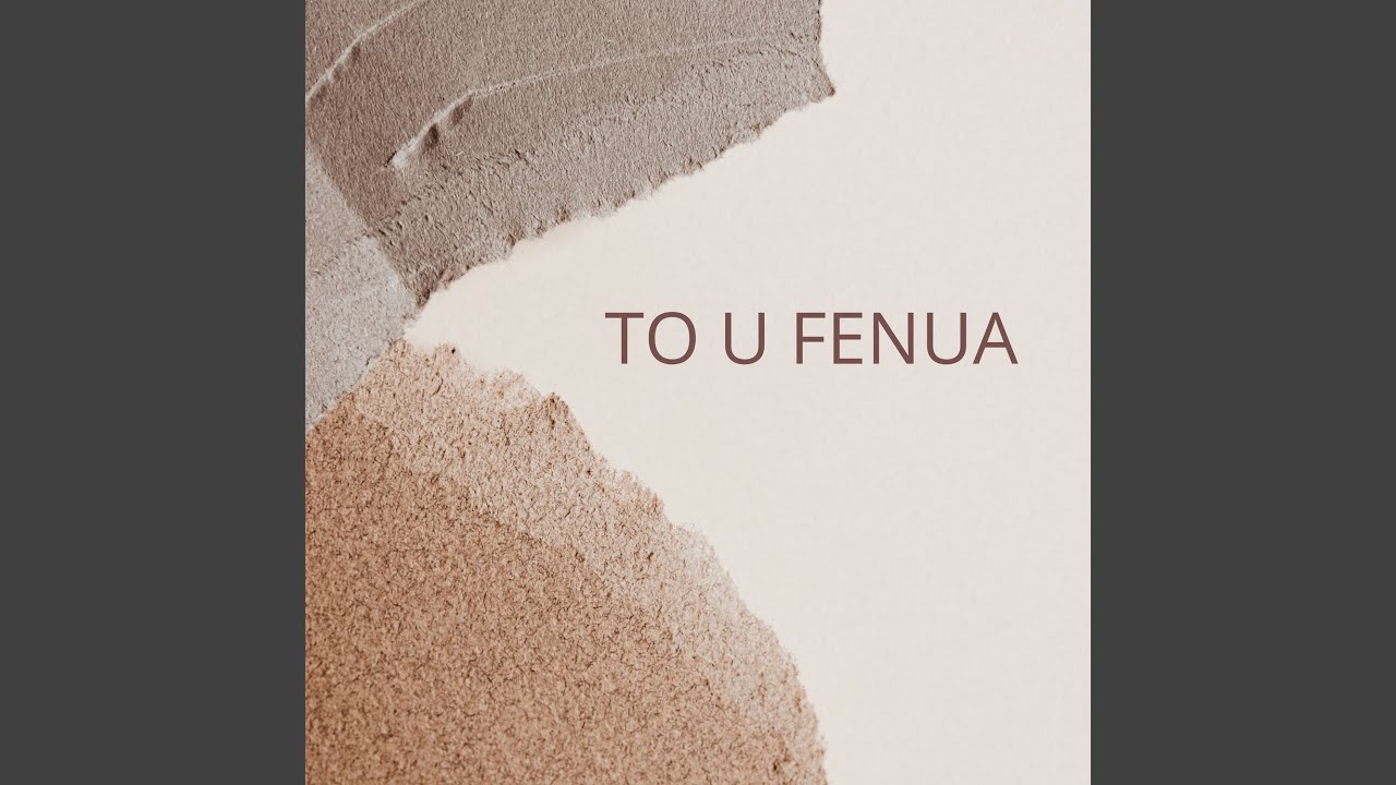 TO U FENUA