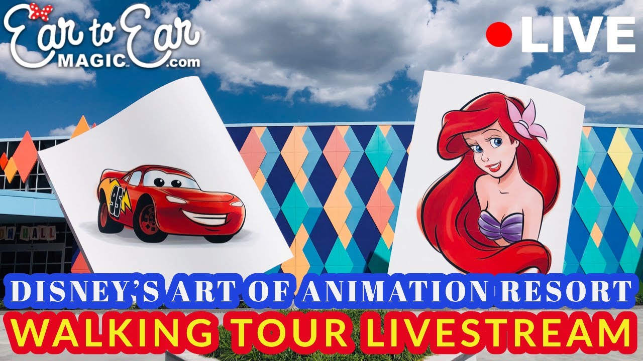 🔴 LIVE - Disney&rsquo;s Art of Animation Resort - Walking your Livestream 7/12