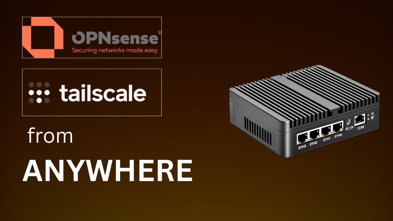 Access Your Home Network Anywhere: The Ultimate Tailscale & OPNsense Guide