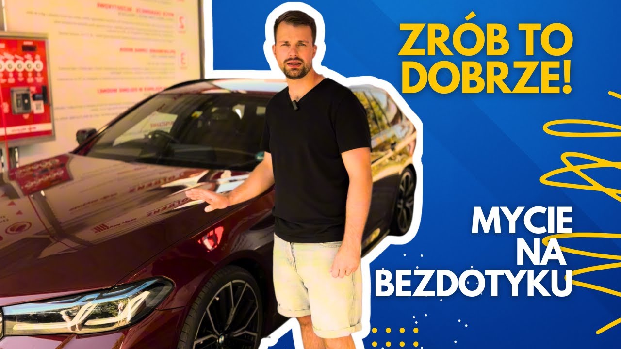 Jak Prawidłowo Umyć Samochód na Myjni Bezdotykowej – Krok po Kroku | Poradnik