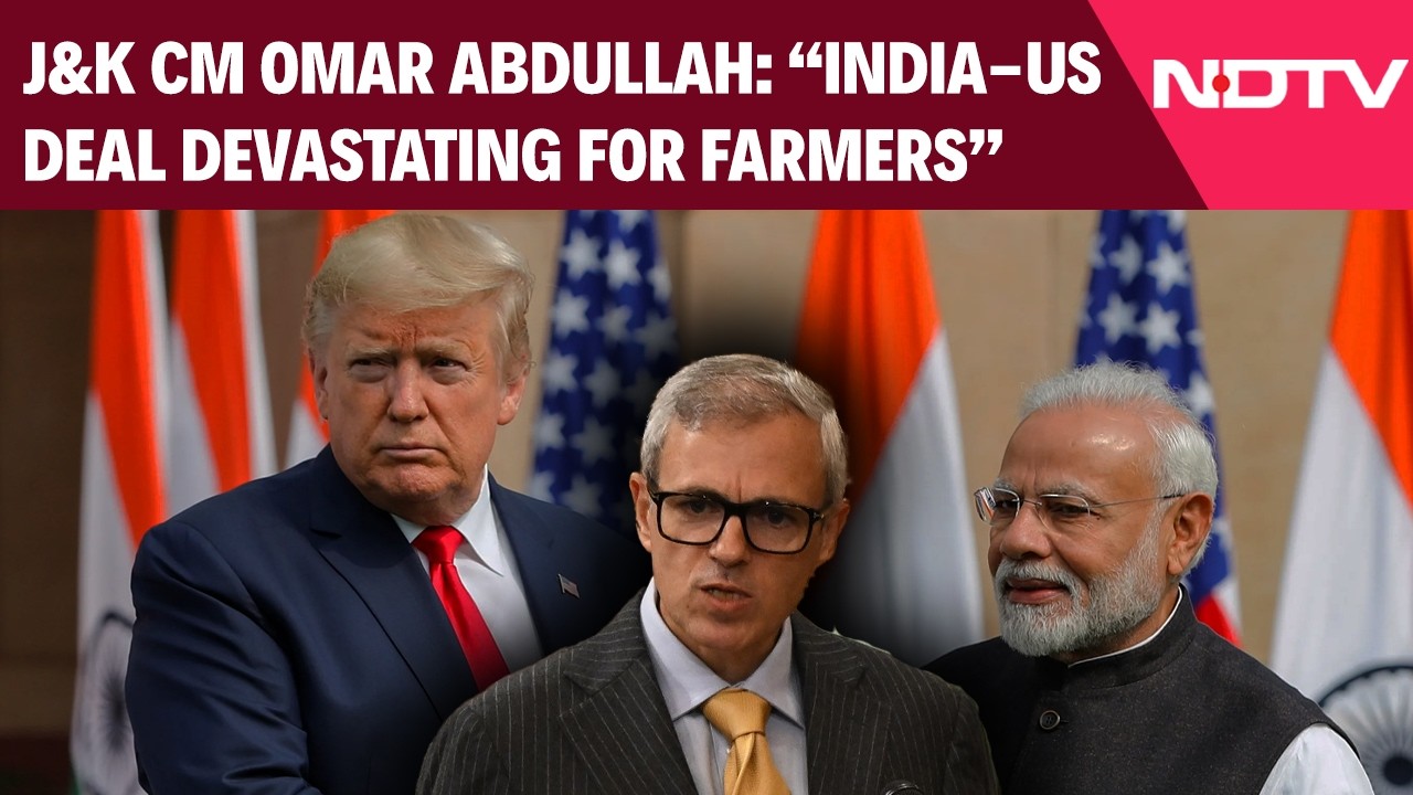 Jammu & Kashmir News | J&K CM Omar Abdullah Calls India-US Trade Pact 'Devastating' For Farmers