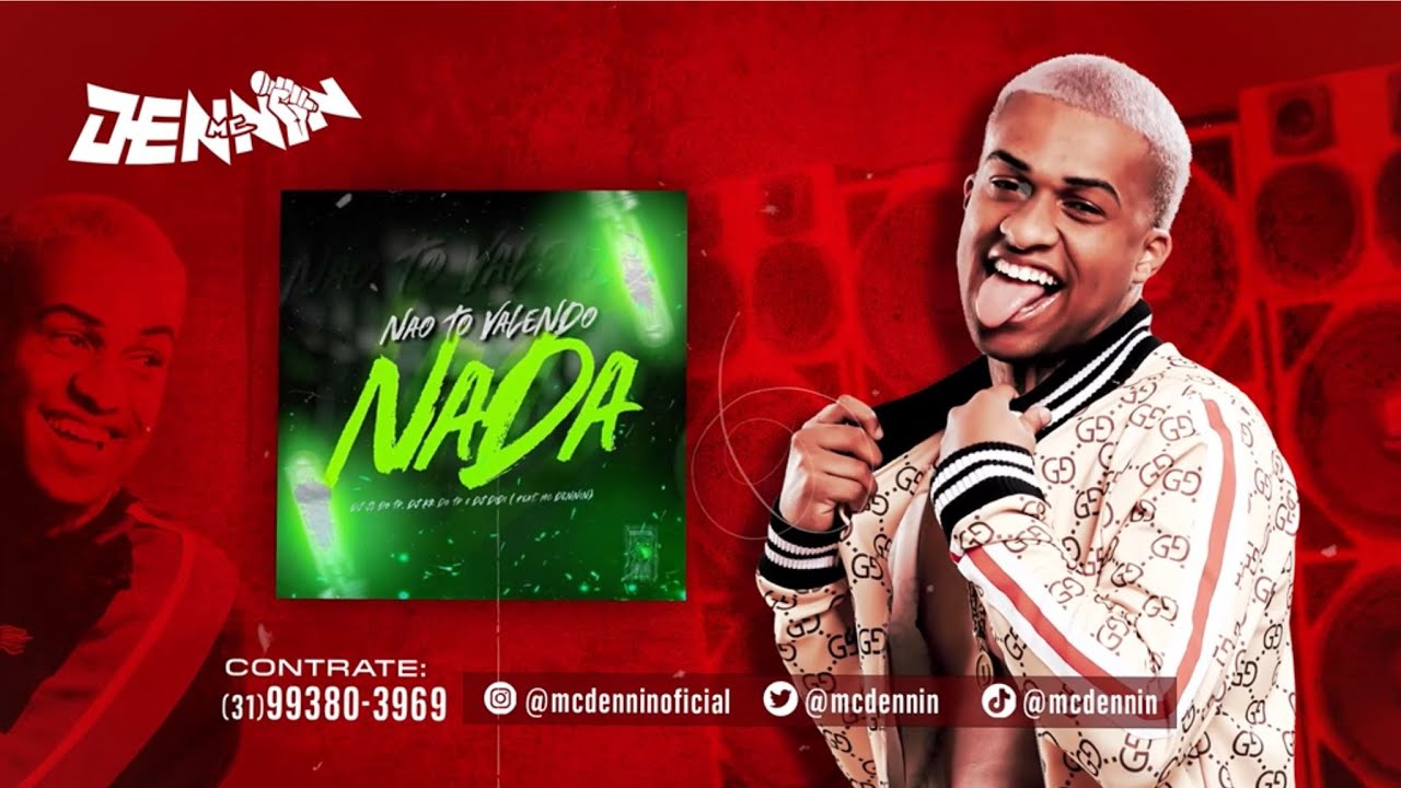 NÃO TO VALENDO NADA - VOU TE BOTAR COLOCAR - MC DENNIN, MC LH, DJ JL DO TP, DJ DIDI E DJ KR DO TP