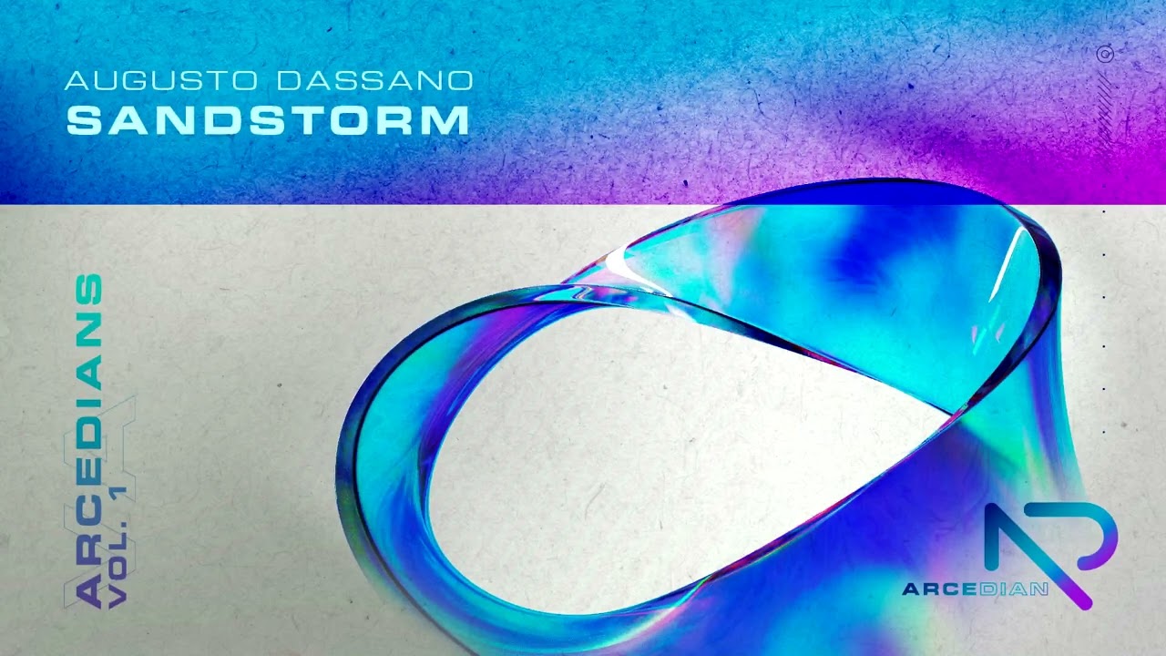 Augusto Dassano  - Sandstorm (Original Mix)[Arcedian]