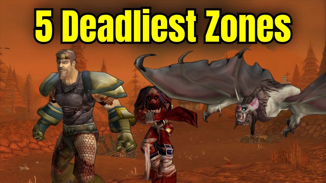 Top 5 MOST DANGEROUS Zones in WOW CLASSIC Hardcore