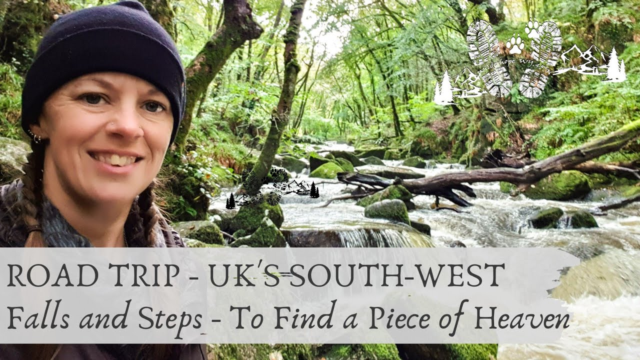 TO STEP AND FALL: Golitha Falls and Bedruthan Steps - SOUTH-WEST UK ROADTRIP