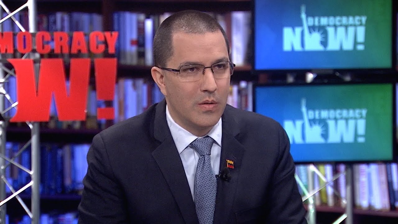 Venezuelan Foreign Minister: The U.S. Interferes in Latin American Politics Every Day, Every Hour
