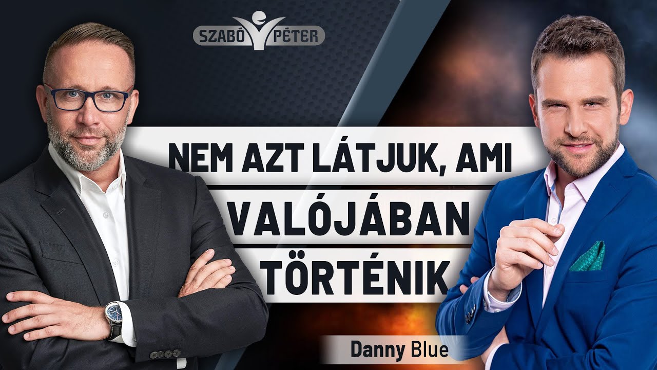 Nem azt látjuk, ami valójában történik - Danny Blue és Szabó Péter beszélgetése