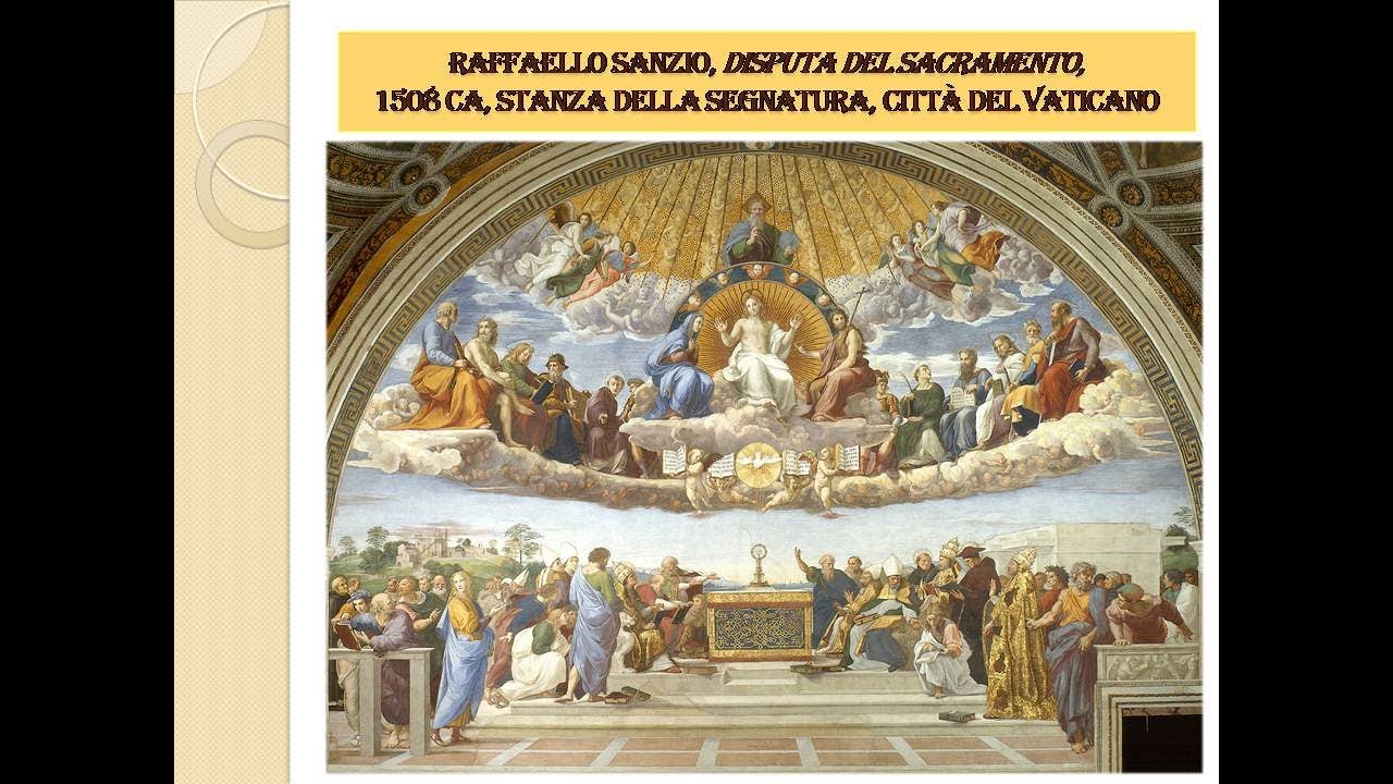 Raffaello   Disputa del Sacramento. Commento iconografico spirituale a cura di Alessio Fucile