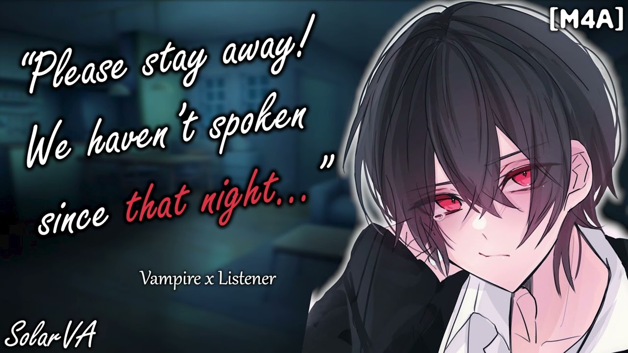 Helping your Starving Vampire Ex [Tsundere Vampire Speaker] [Angst] [Exes to Lovers]