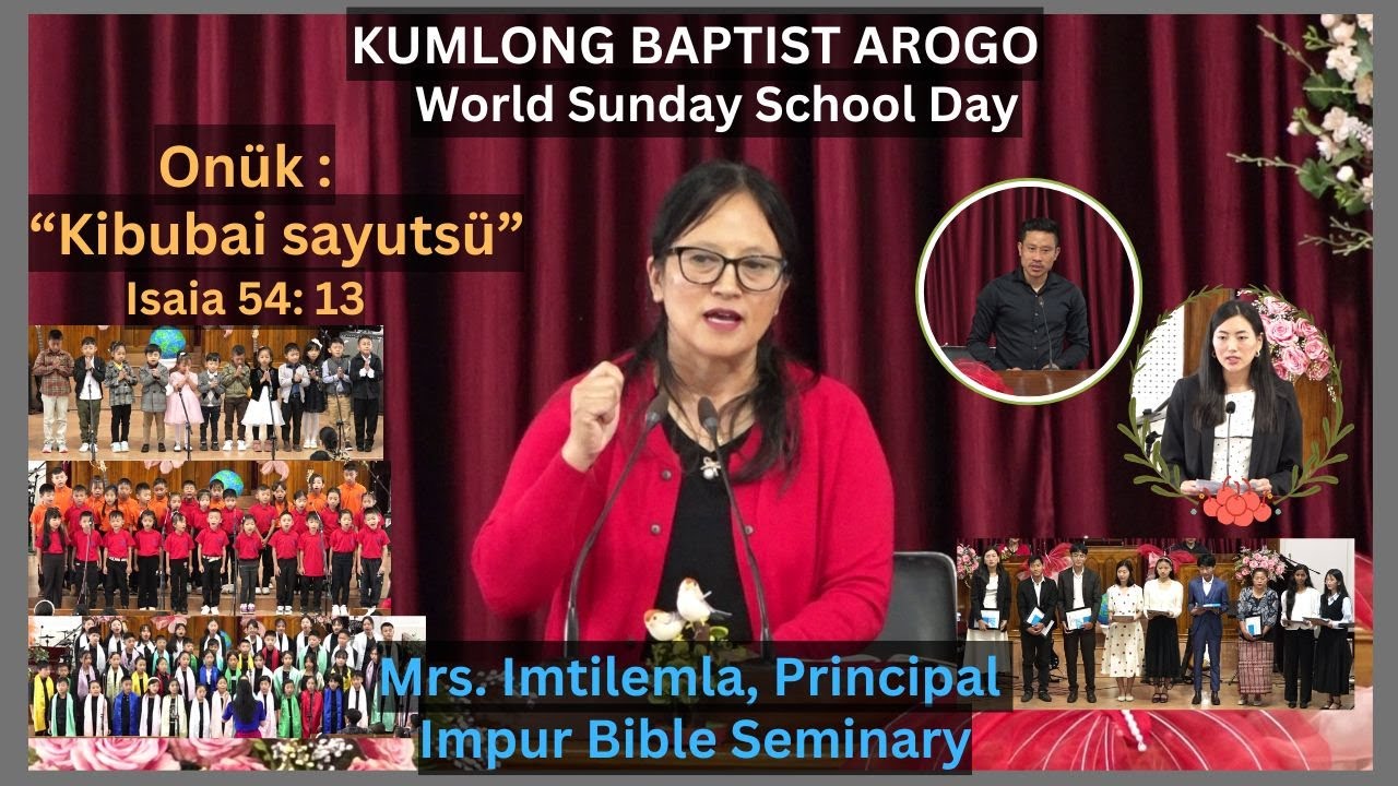 2nd November 2025 | World Sunday School Day Sentep Sentong |