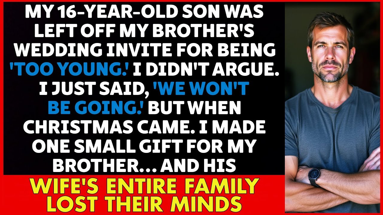 My 16-Year-Old Son Was Banned From My Brother’s Wedding For Being 