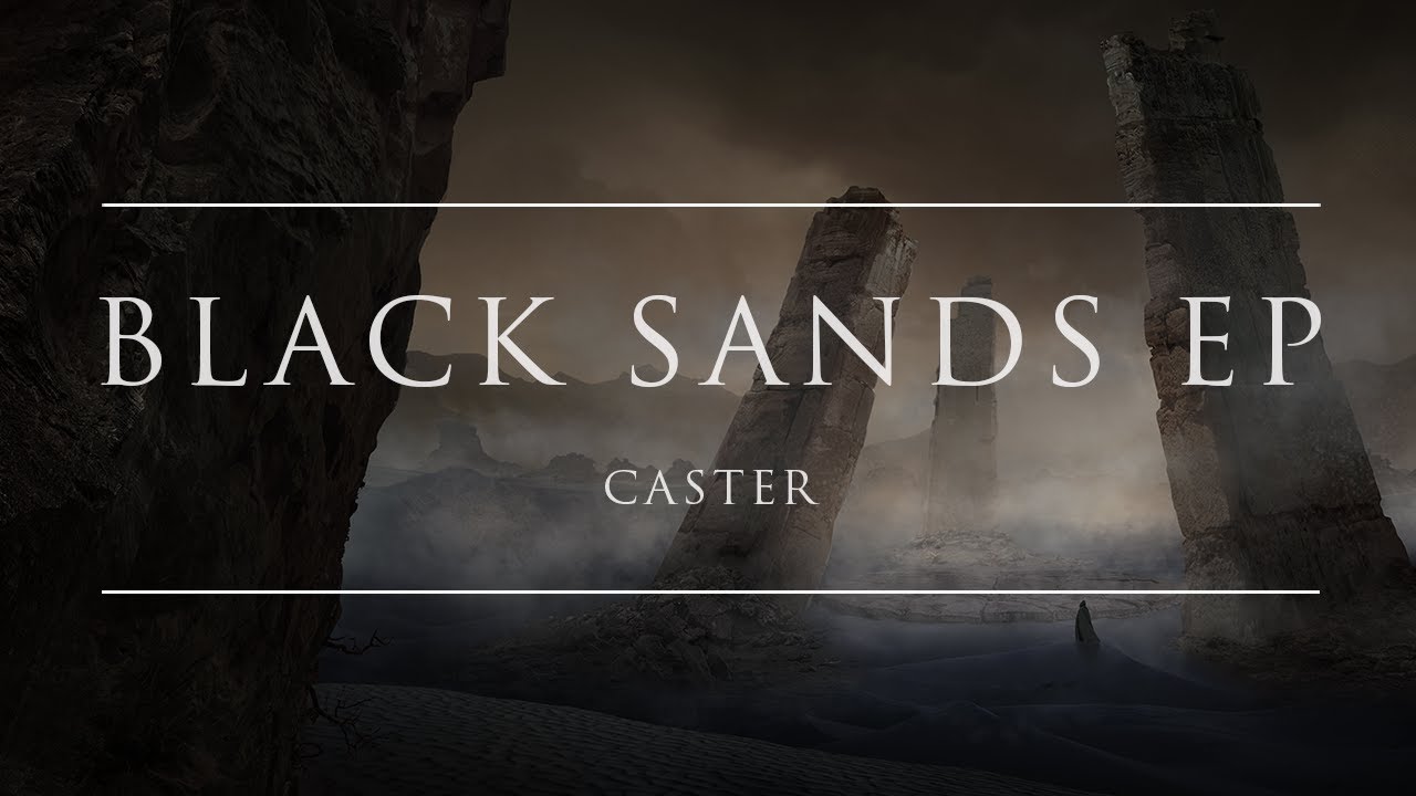 Caster - Black Sands EP [Full EP] | Ophelia Records
