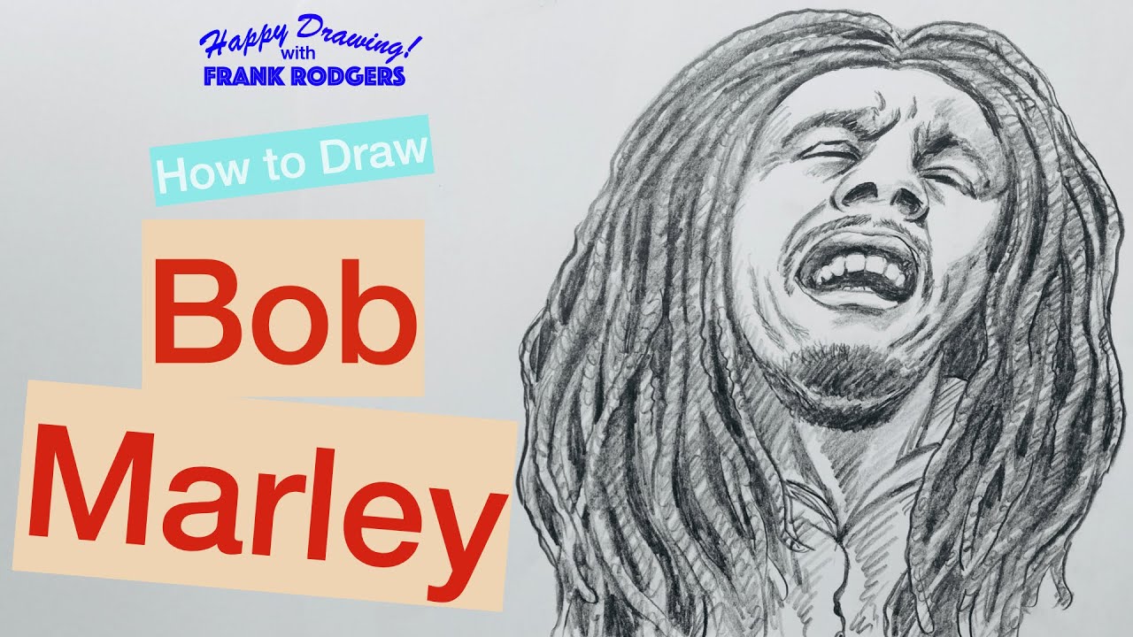How to Draw BOB MARLEY. Iconic Rock Stars No 7. Happy Drawing! with Frank Rodgers