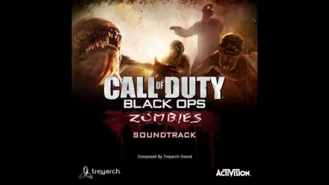 Black Ops Zombies Soundtrack -  