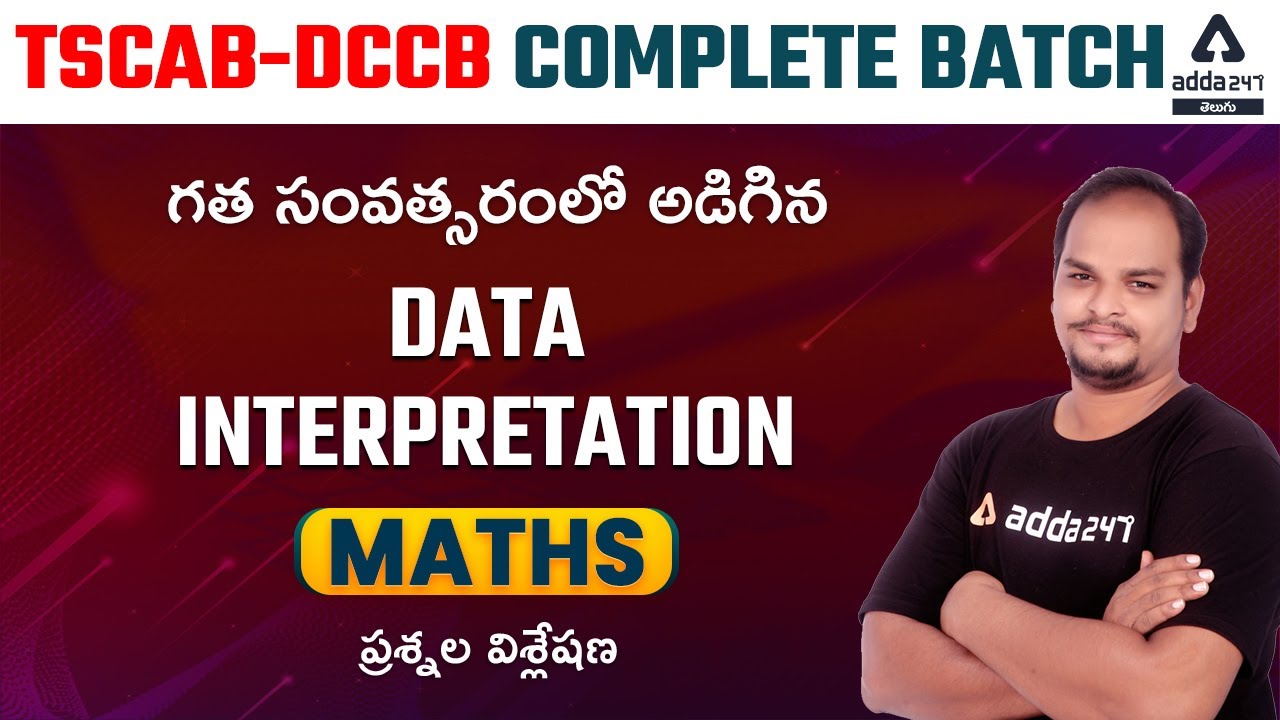 TSCAB DCCB | Math By Chakradhar Sir | BANK LEVEL DATA INTERPRETATION