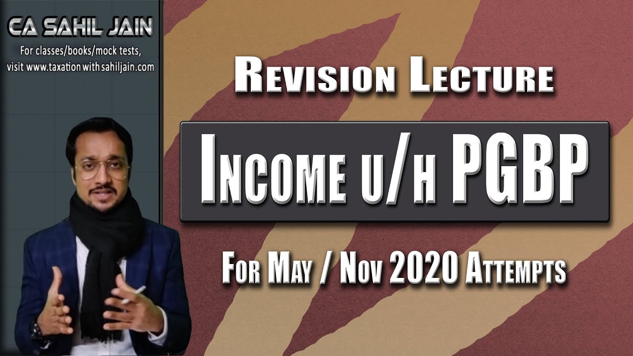 Revise PGBP Taxation in 5 Hours | Income Tax | CA Intermediate