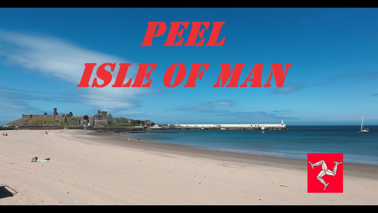 PEEL ISLE OF MAN