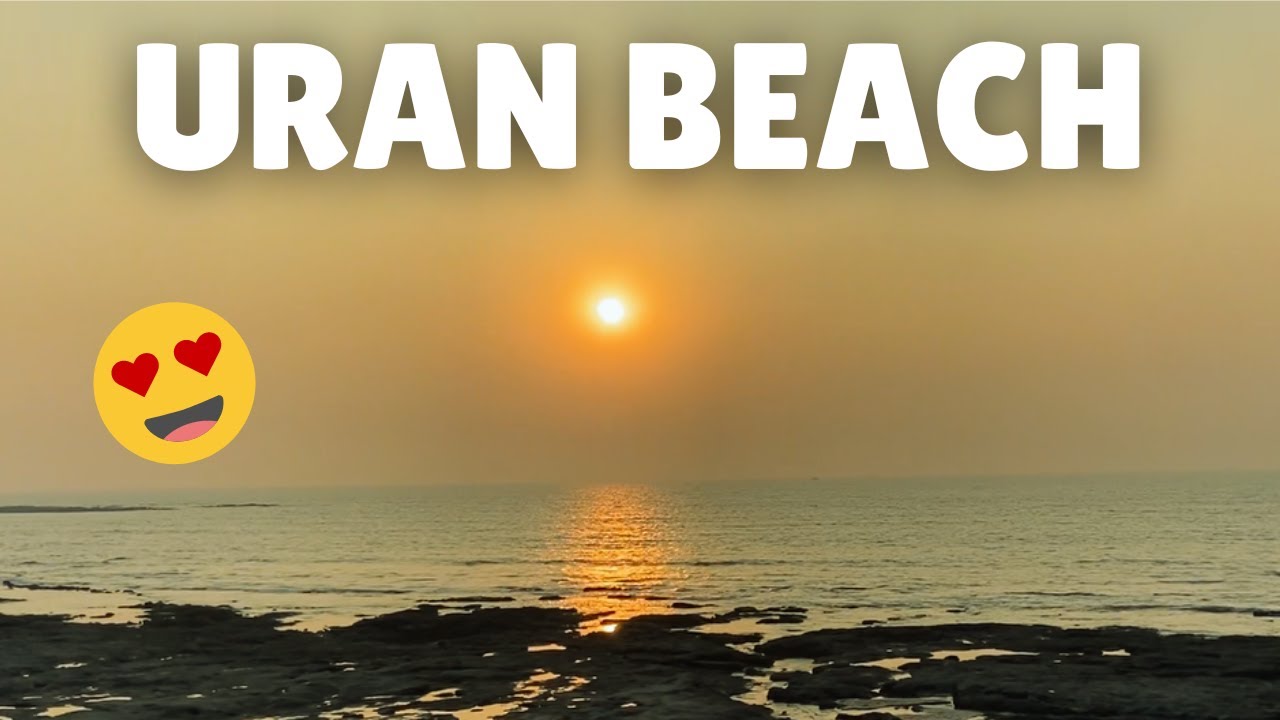 Uran Beach - Navi Mumbai  | Full Information 2024  | 