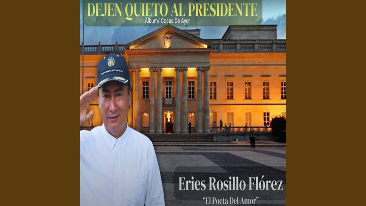 Dejen quieto al presidente