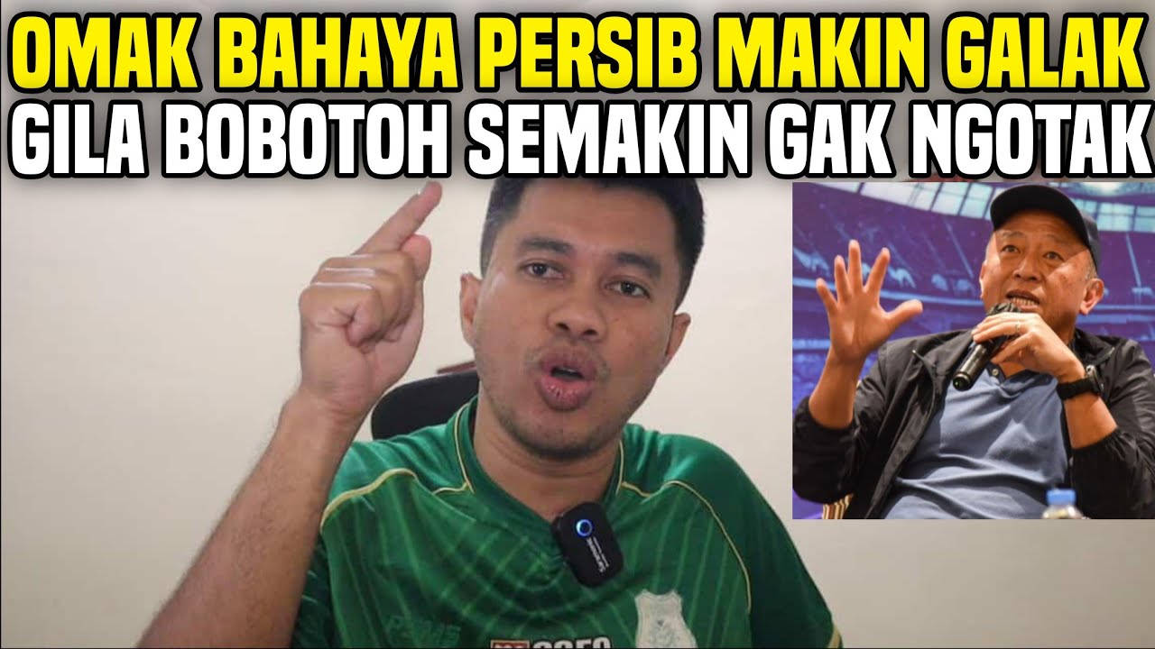 PERSIB SEMAKIN GALAK‼️BOBOTOH SEMAKIN GAK NGOTAK‼️