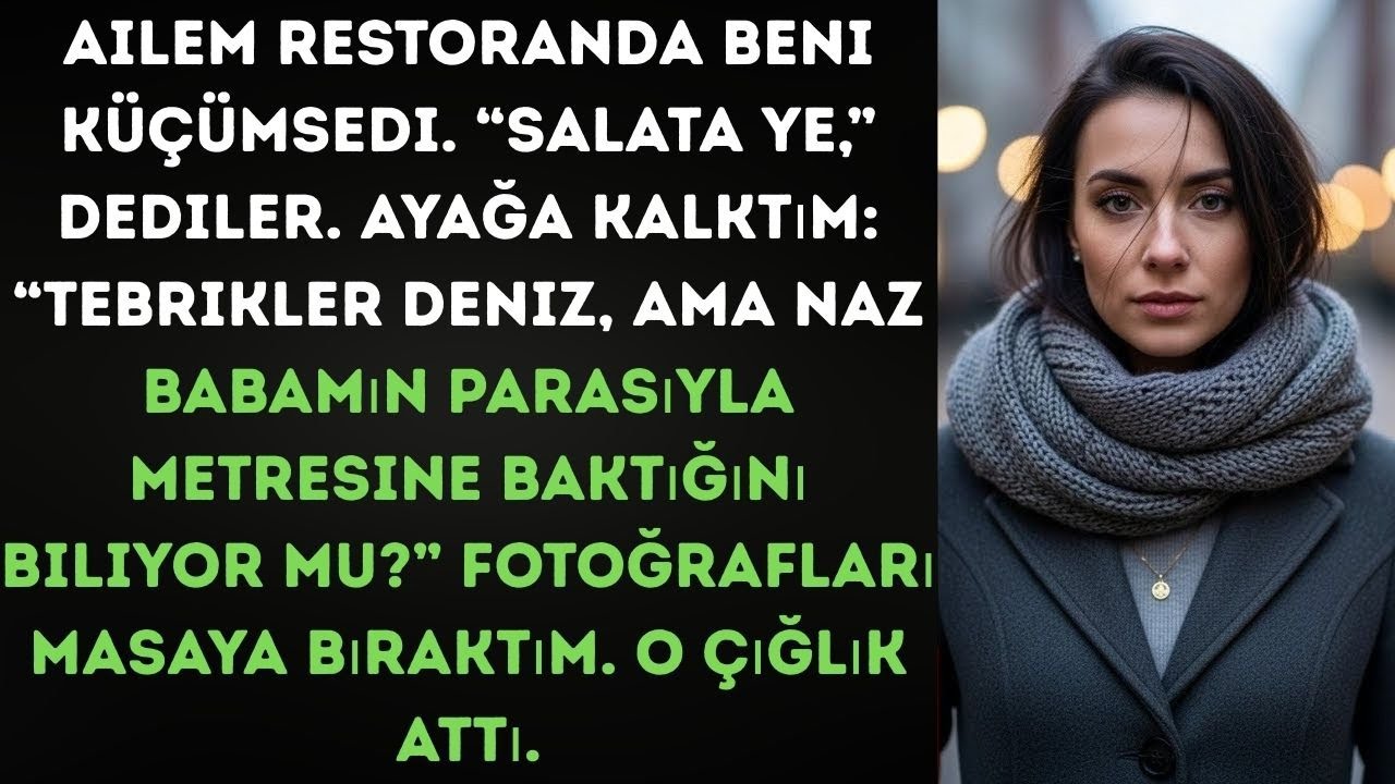 Ailem Alay Etti: “Salata Ye.” Ben: “Deniz, Naz metresini biliyor mu?”
