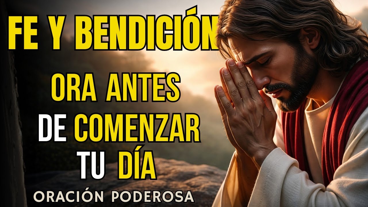 Oración de la Mañana | Comienza tu Día con Fe, Paz y la Guía de Dios